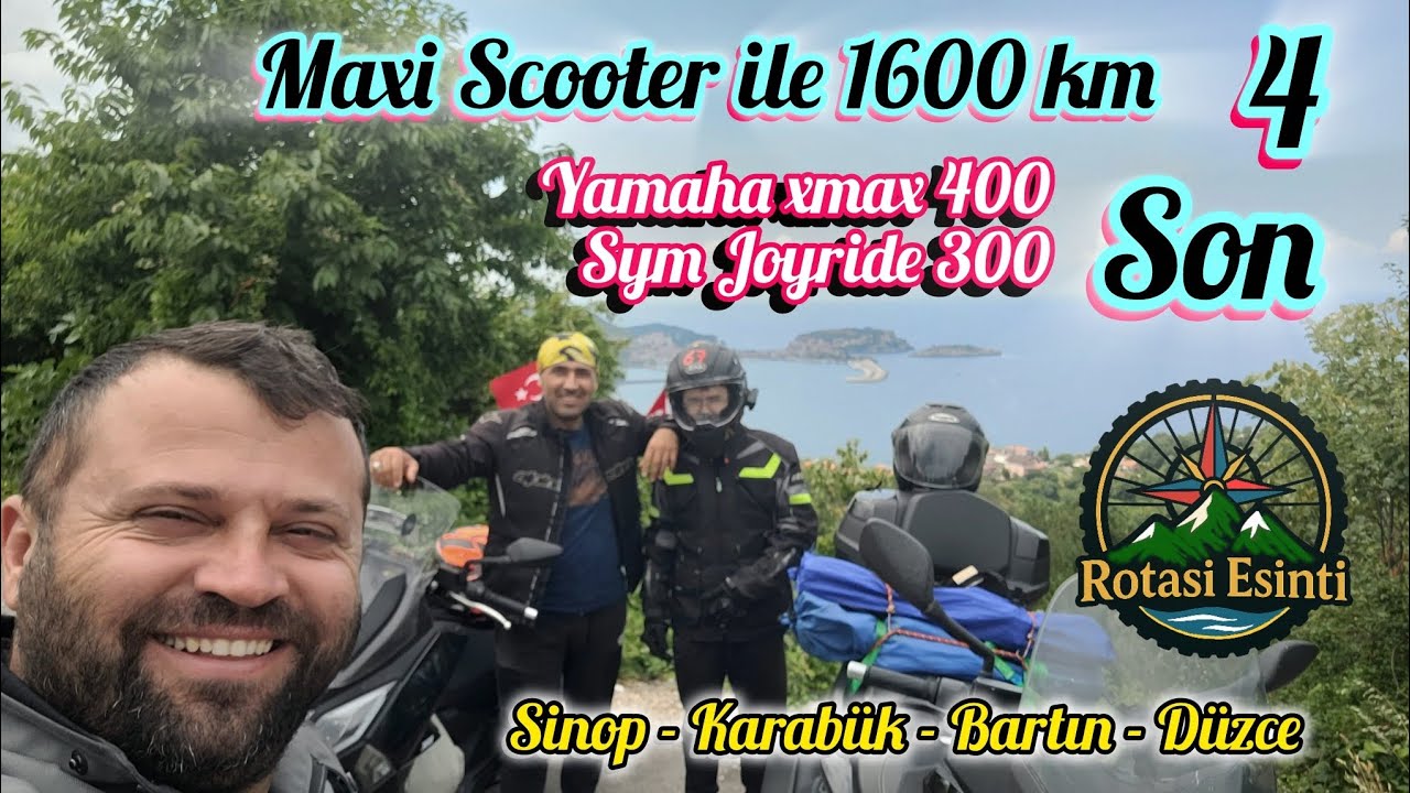 Yolun Sonu Düzce 1600 KM’lik Efsane Maxi Scooter Turu bitti. Sym Joyride 300 ne yaktı Sinop - Bartın