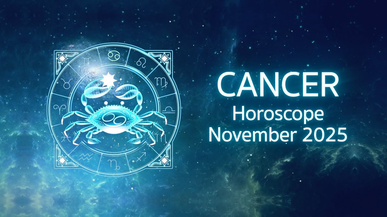 ♋ Cancer &mdash; November 2025 Monthly Horoscope 🌙