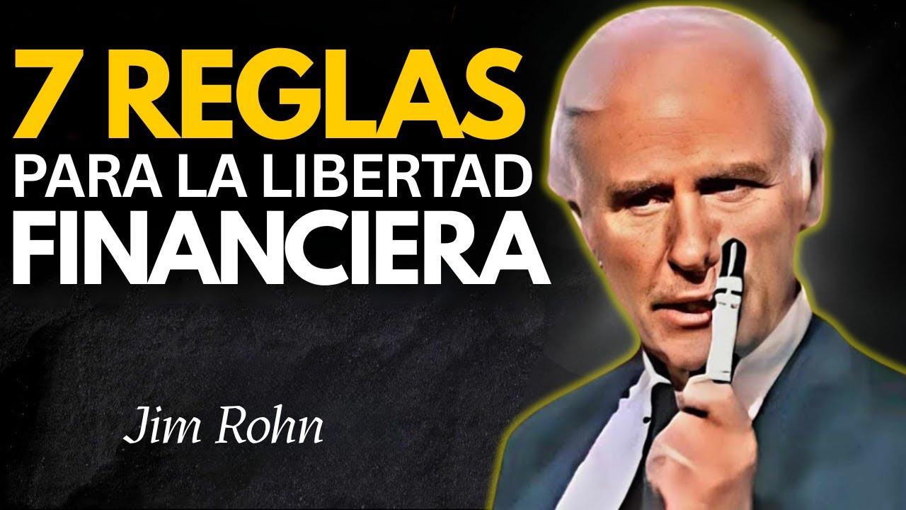 7 reglas de dinero que hicieron rico a Jim Rohn 💰 | Piensa como Jim Rohn