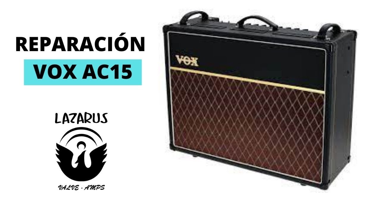 Reparación VOX AC15