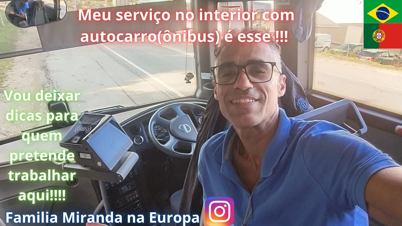 Motorista de autocarro(ônibus) no interior de Portugal | venha conhecer minha rota EP 185