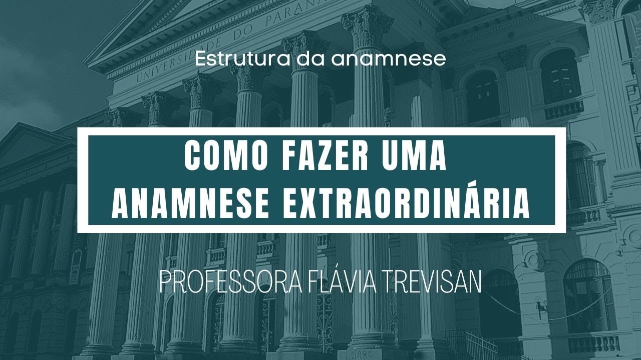P2A2 - Estrutura da anamnese