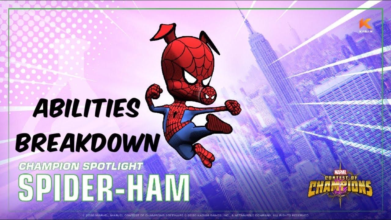 Spider-Ham Abilities Breakdown | Marvel Contest Of Champions