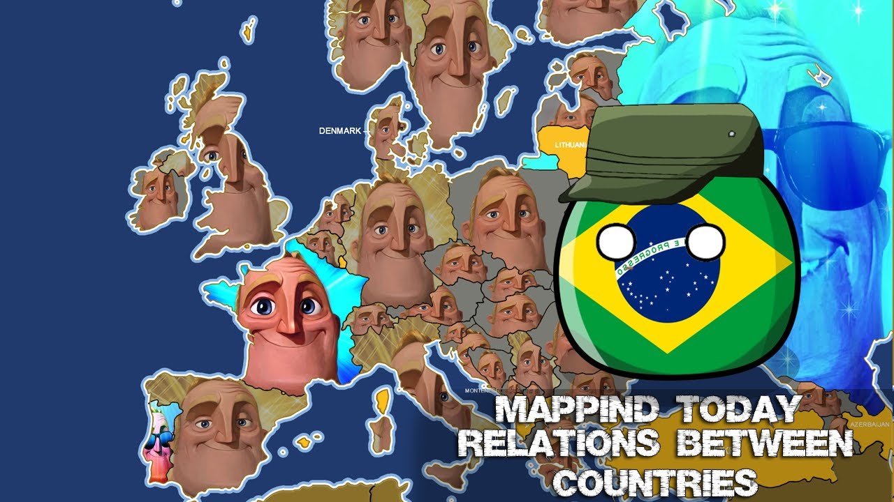 Mapping Today Europe  (Relations between Countries - BRAZIL) - Mr Incredible canny/Uncanny  Part24