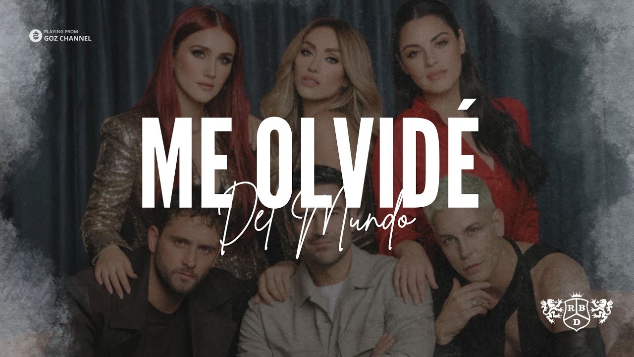 01. Me Olvidé Del Mundo - RBD 