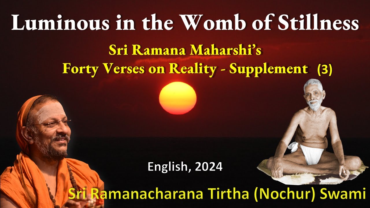 (3) Luminous in the Womb of Stillness | Forty Verses on Reality-Supplement | Verse 1-2 | Eng | 2024
