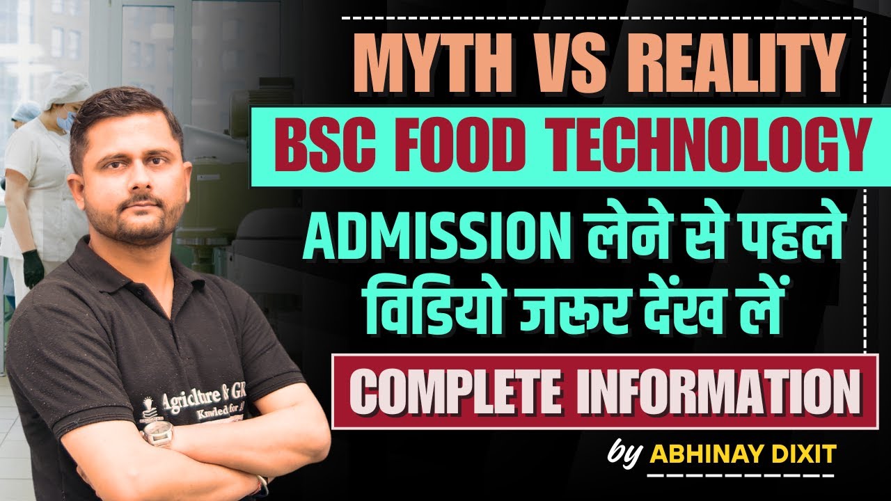 BSc Food Technology Course Fees, Colleges, Syllabus, Jobs, Salary | BSc Food Technology Full Details