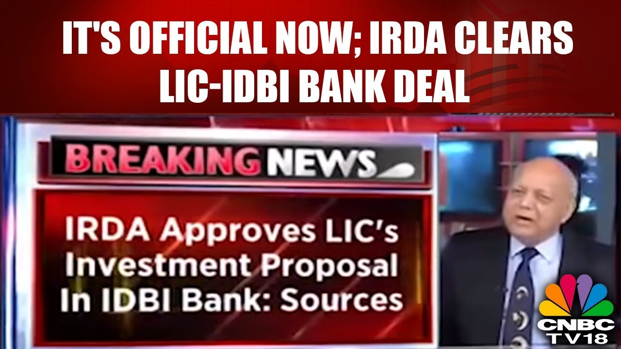 Breaking News | It's Official Now; IRDA Clears LIC-IDBI Bank Deal | Experts Analyses the Deal | CNBC