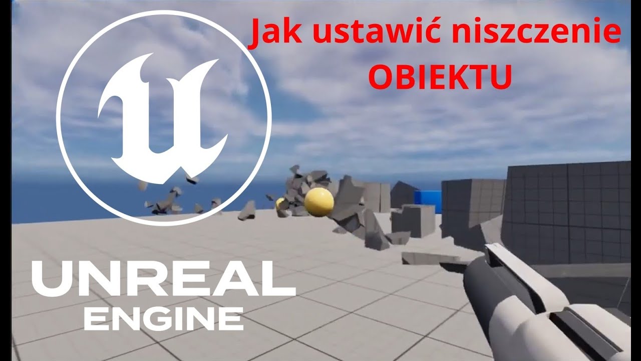 Niszczenie strzałem obiektów w Unreal engine
