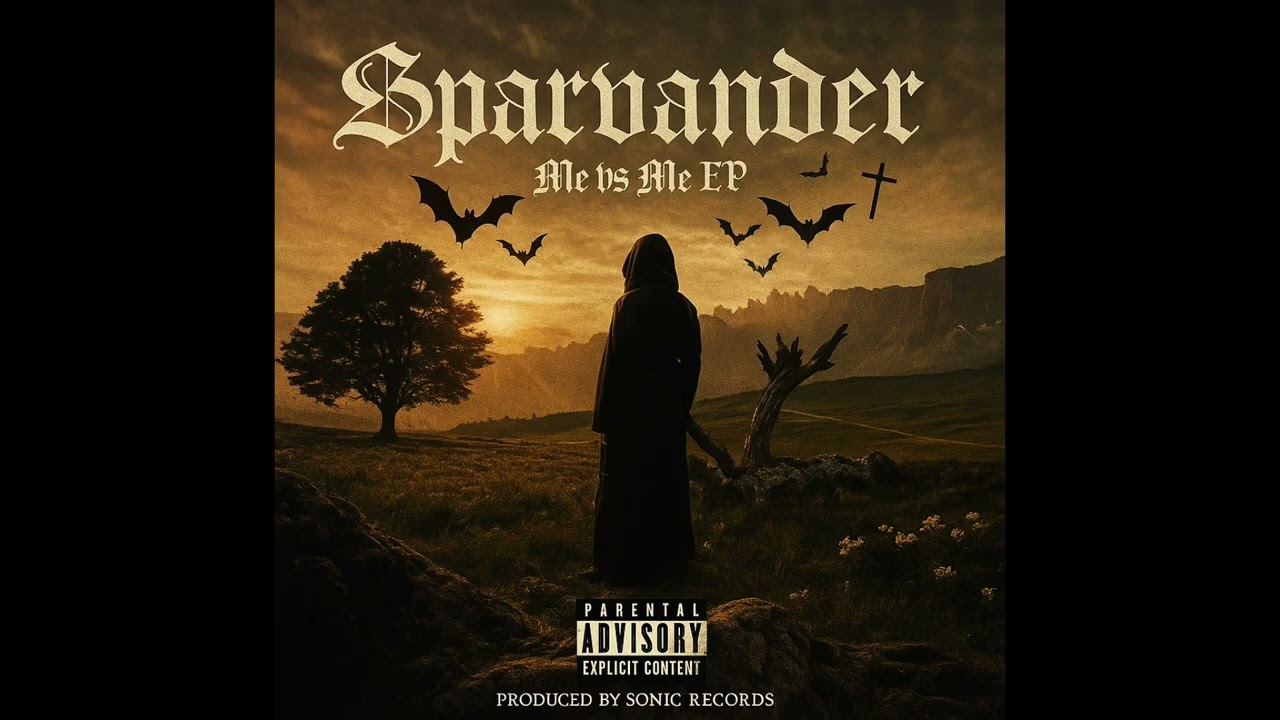 Sparvander - Me vs Me (official EP)