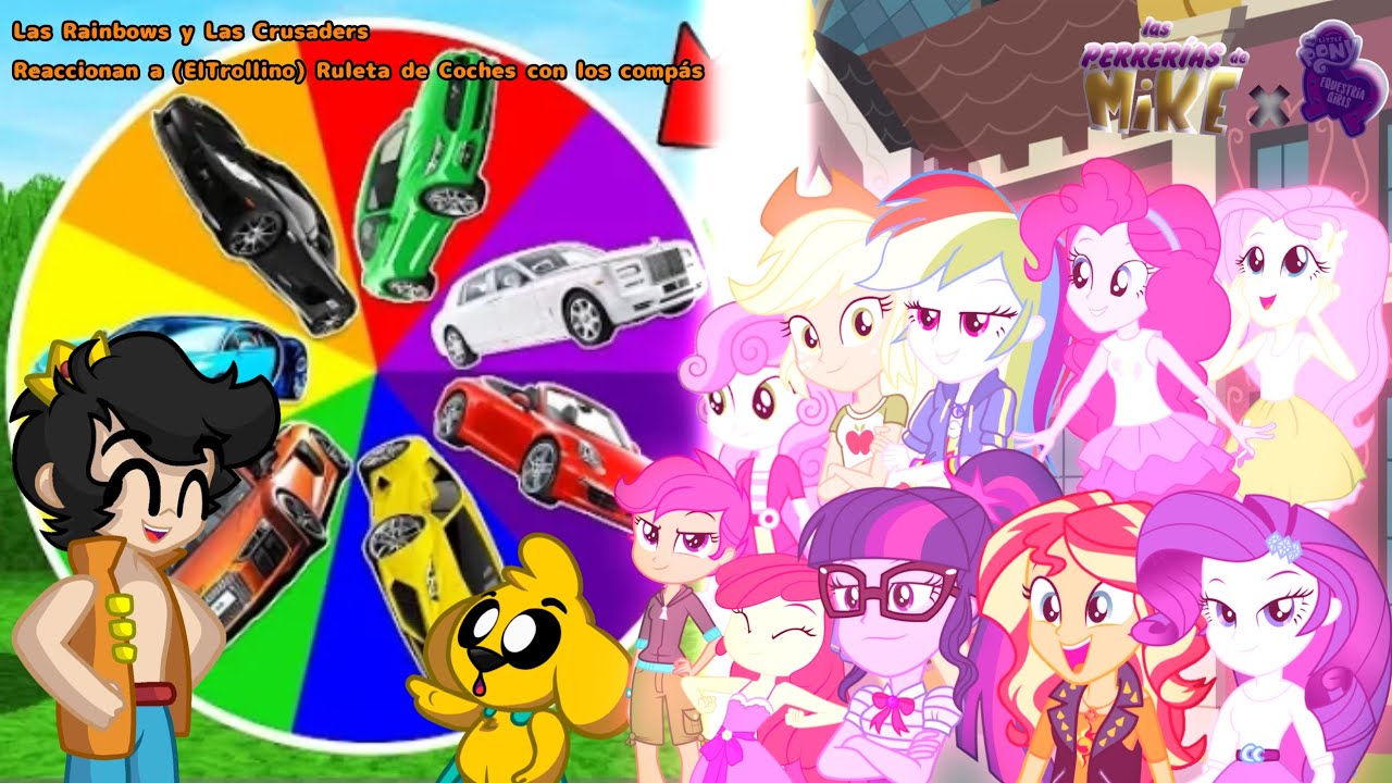 😁❤️Las Rainbows y Las Crusaders reaccionan a (ElTrollino) Ruleta de Coches con los compás🚗⭐