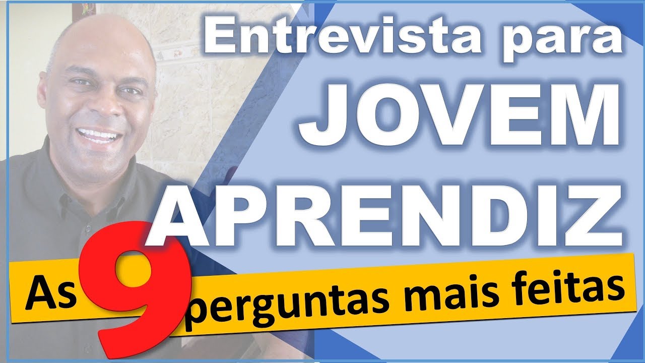 Perguntas de entrevista de emprego para jovem aprendiz mais usadas