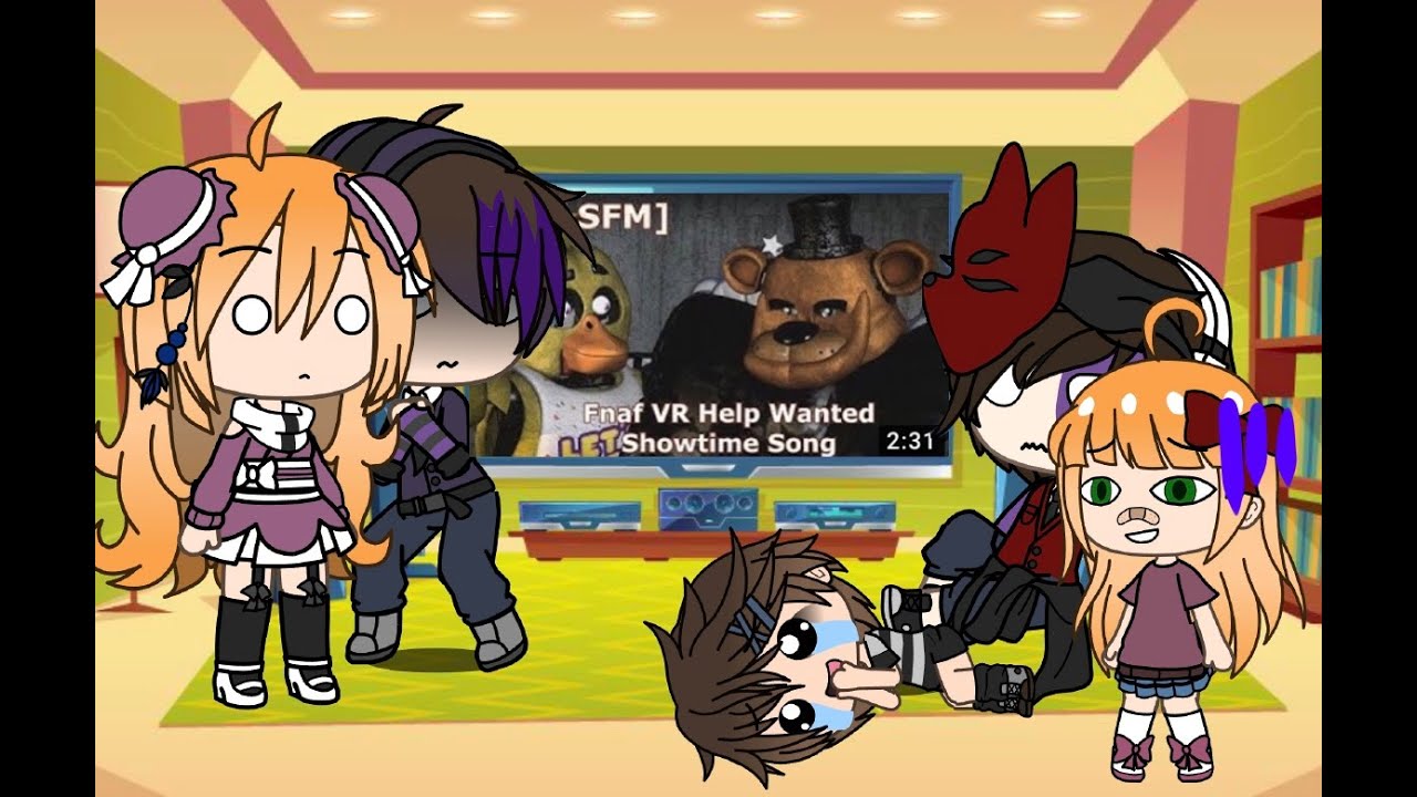 Aftons react to FNAF VR Help Wanted Showtime Song (but its cursed) ||OLD|| Gacha Life