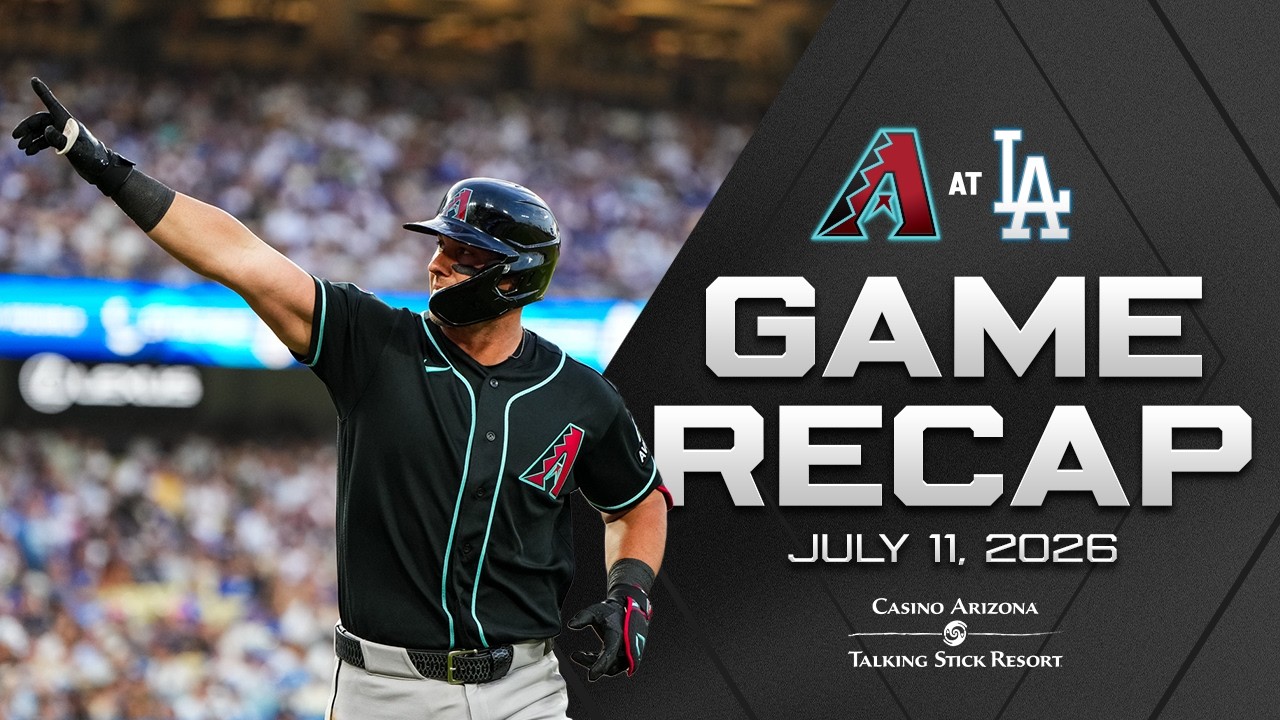 D-backs vs. Dodgers Game Highlights (7/11/26) | MLB Highlights | Arizona Diamondbacks