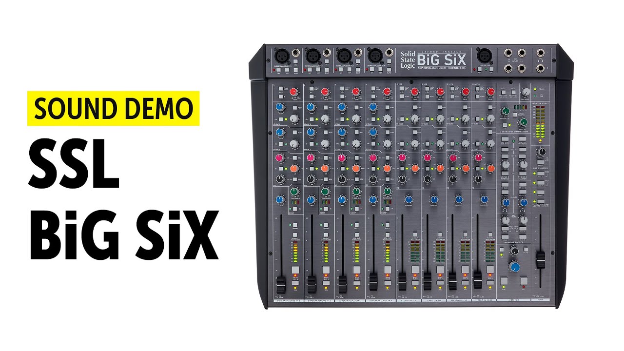 SSL BiG SiX – Demo Mix (no talking)