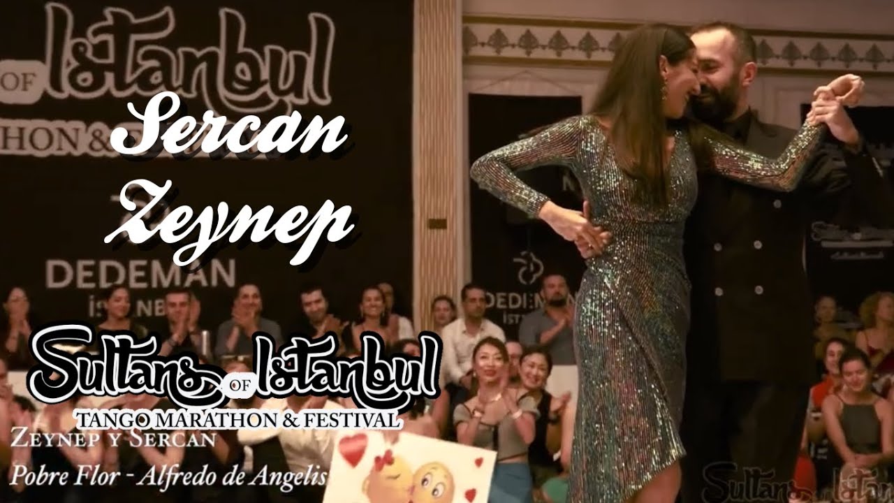 Sercan Yiğit & Zeynep Aktar, Pobre Flor by Alfredo de Angelis #sultanstango'22