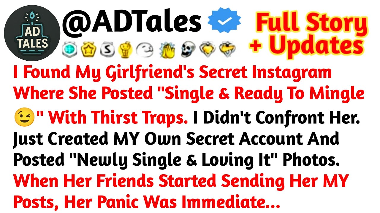 I Found My Girlfriend's Secret Instagram Where She Posted Single & Ready To Mingle //Reddit Stories