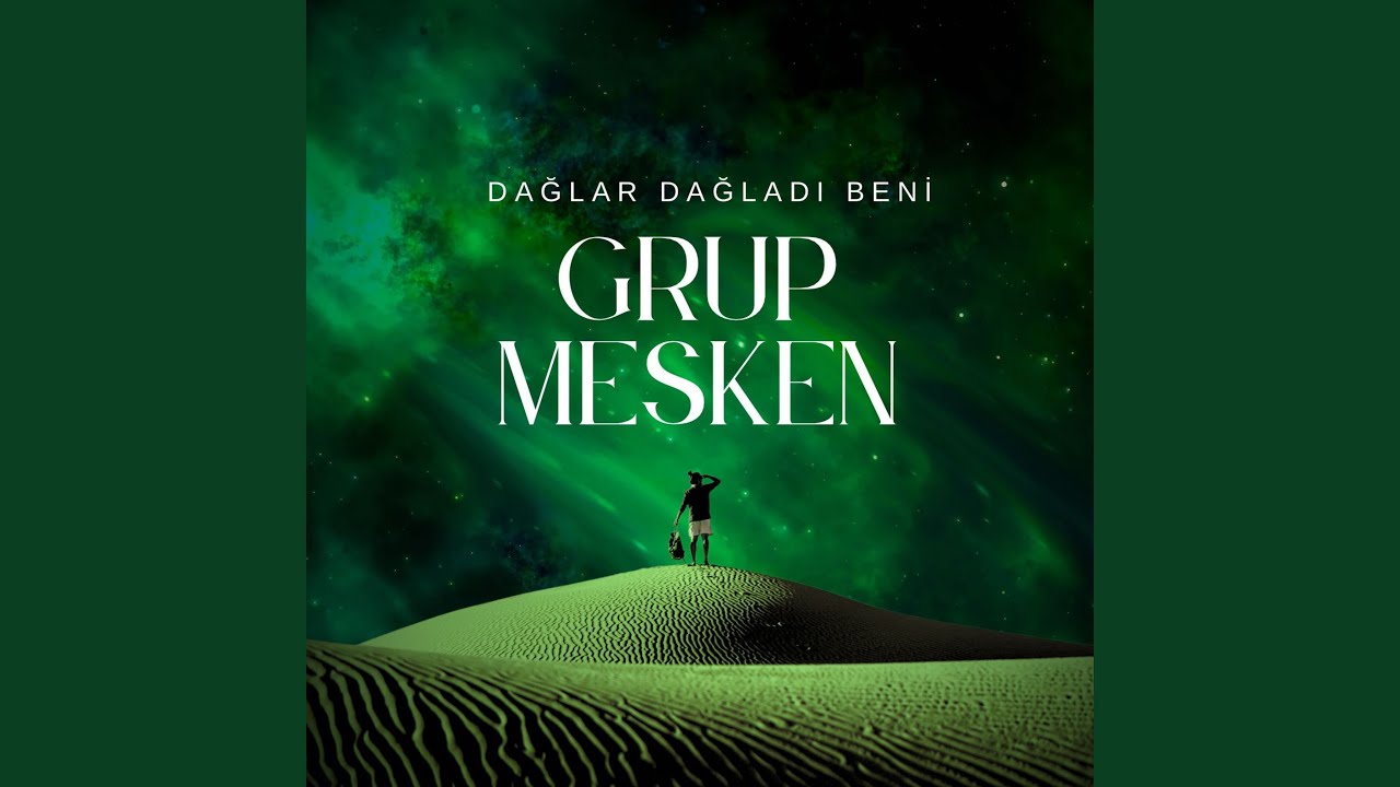 Dağlar Dağladı Beni
