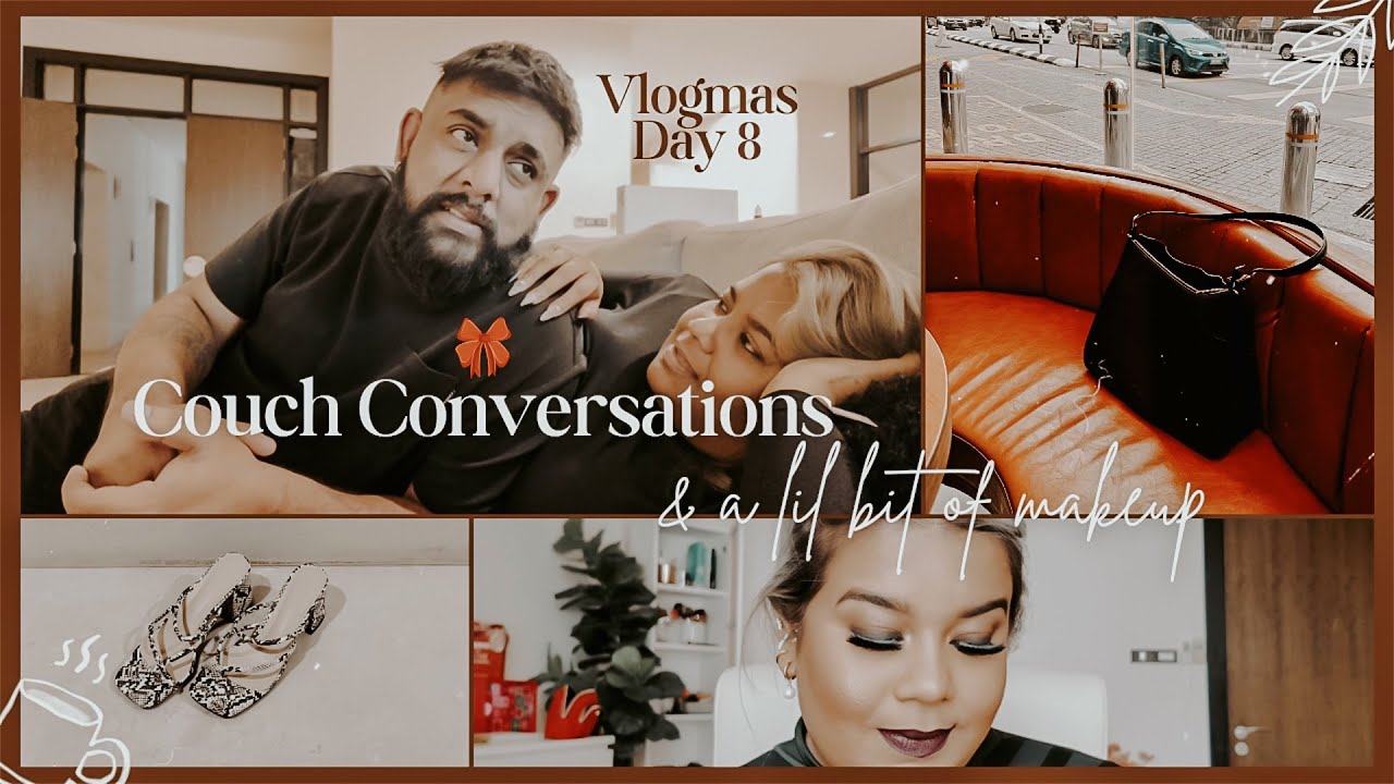 Vlogmas Day 8 - Couch Conversations & a lil bit of makeup 💄 | Ash Edward