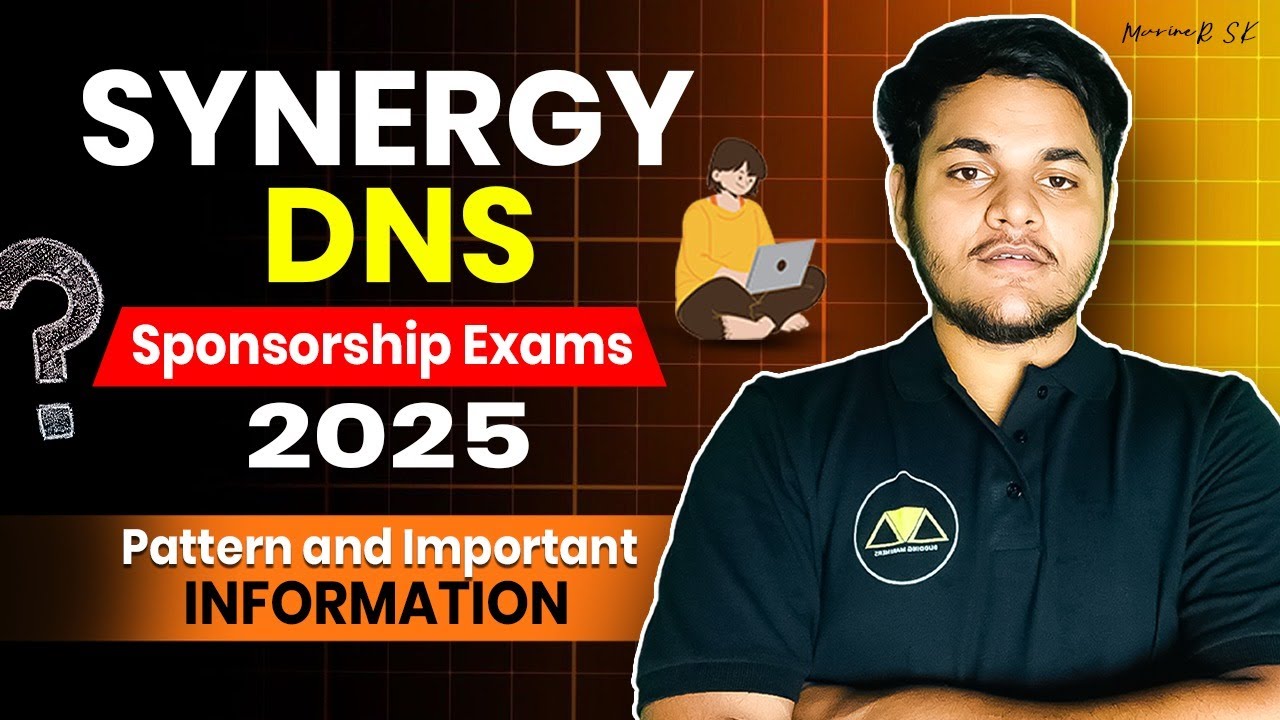 Synergy DNS Sponsorship Exams 2025 | Pattern and Important Information