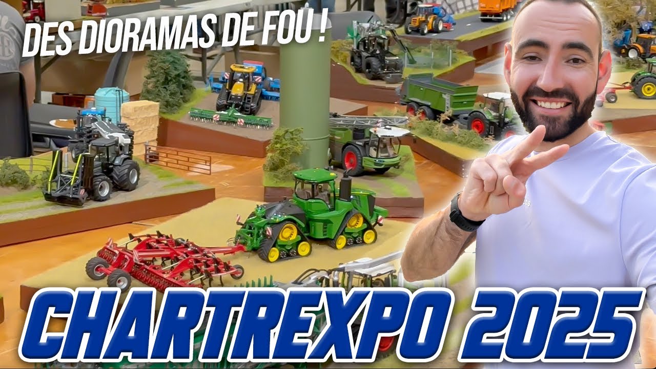 CHARTREXPO 2025 !!! 🚜🤩 Le retour de la folie des Miniatures Agricoles ! 🤯