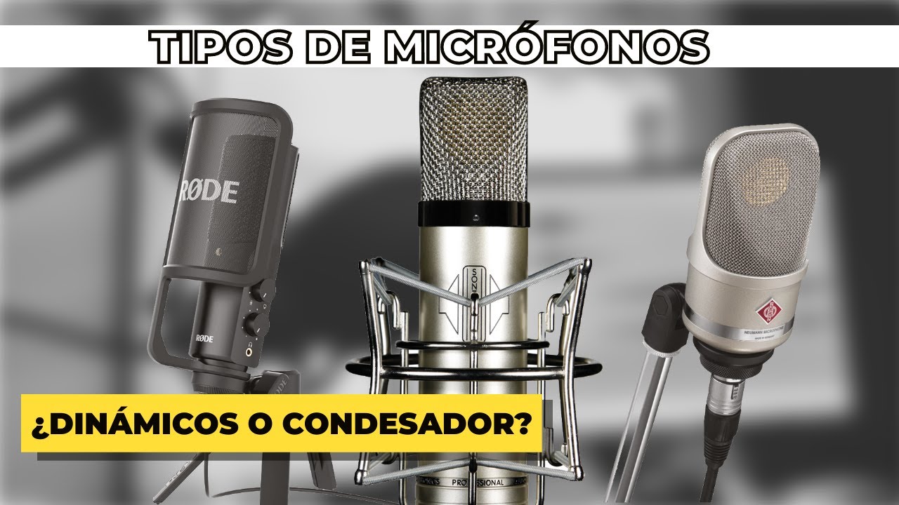Tipos de micrófonos para locución, canto o podcast.  ¿Cuál debo comprar?