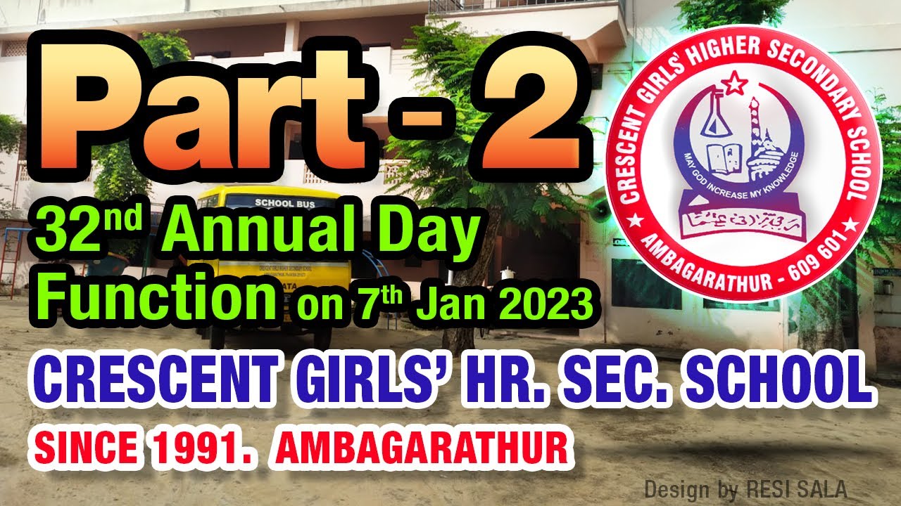 Part 2 - 32nd Annual Day Function on 7th Jan 2023