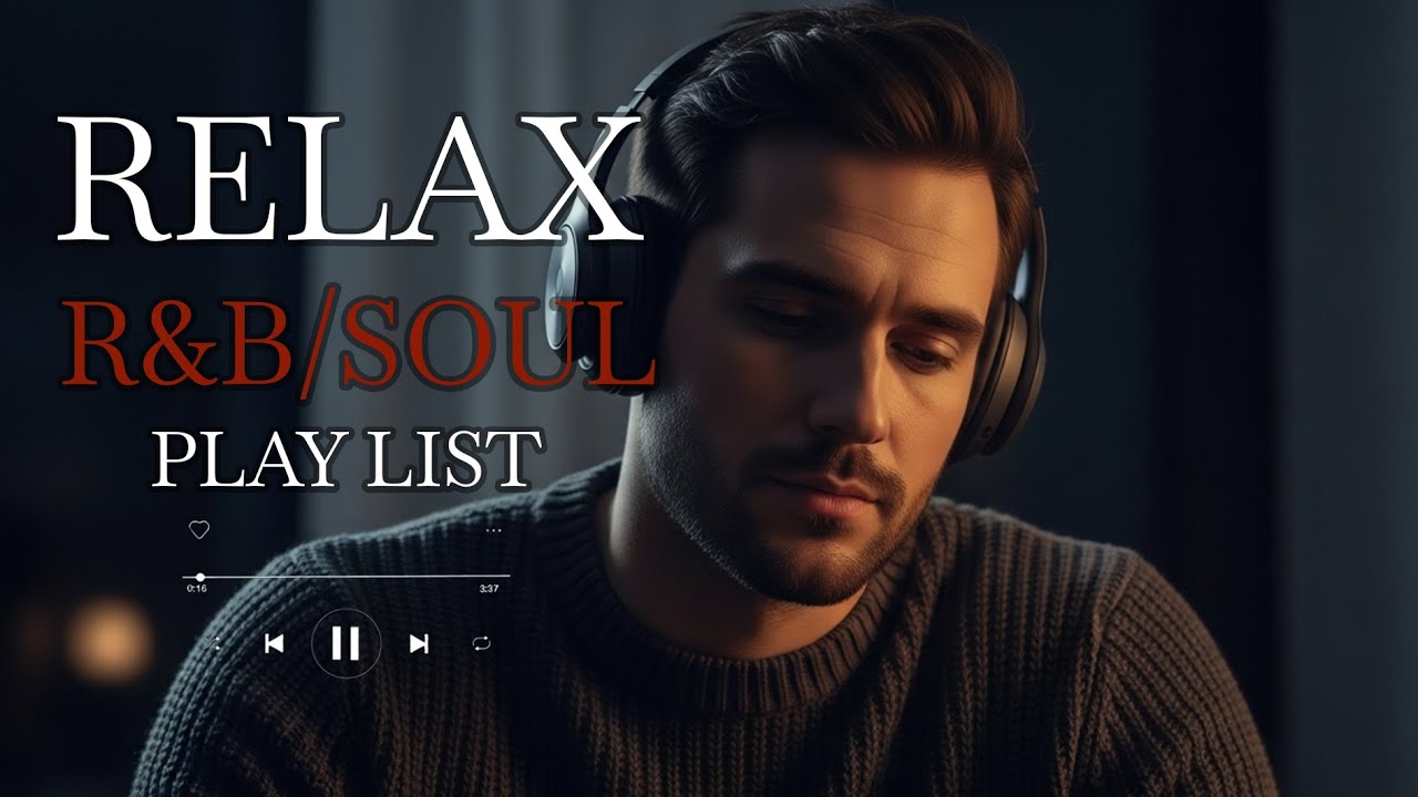 【R&B Soul】Relaxing Love Songs – Soulful Vocals & Warm Ballads