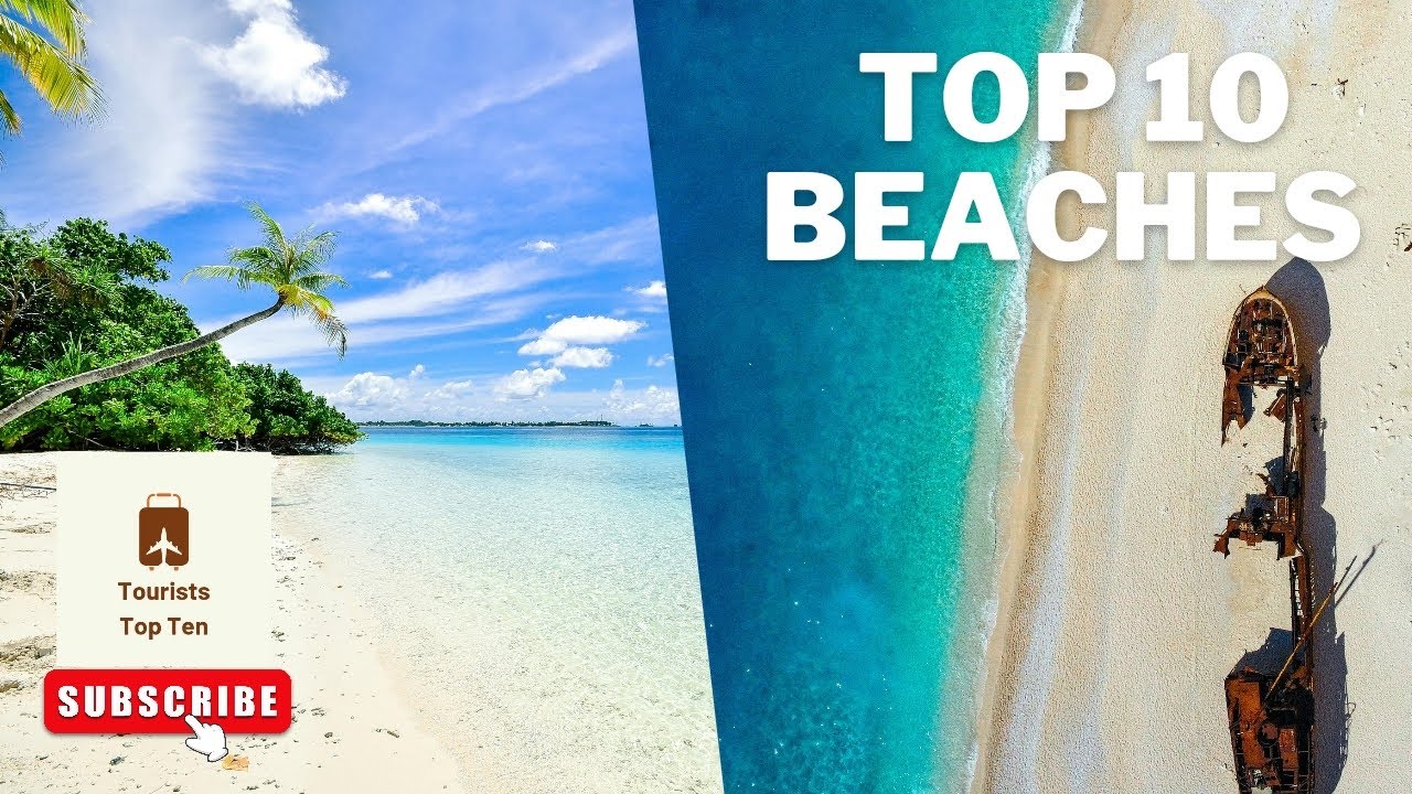 Top 10 BEST BEACH Destinations to Visit in 2024!