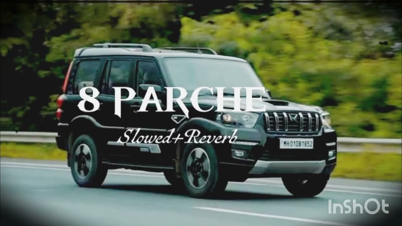 8 PARCHE (Slowed + Reverb) song|| EDIT By-RAJ VLOGS 1321 new #song 