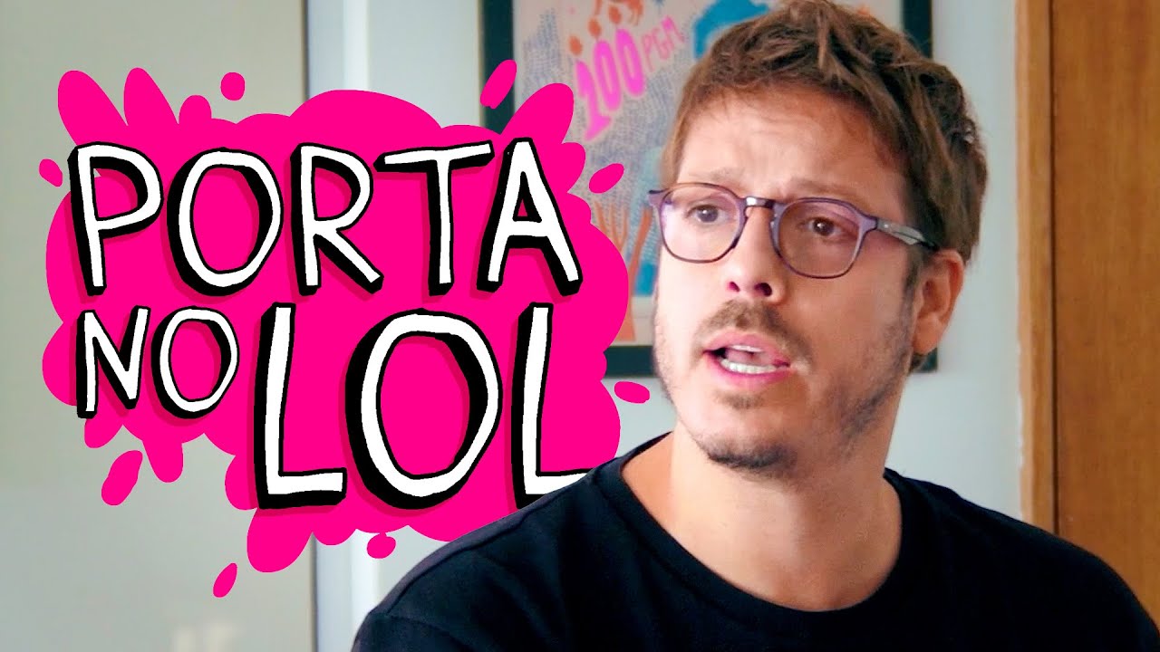 PORTA NO LOL