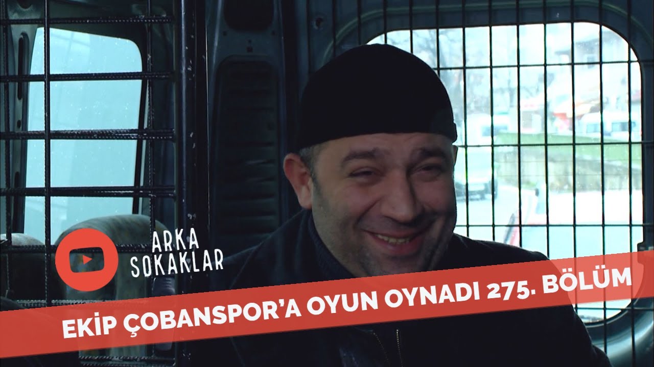 Ekip Çobanspor'a Oyun Oynadı 275. Bölüm