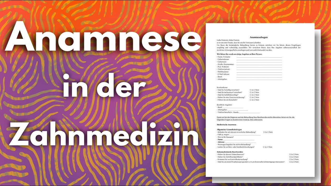 Anamnese in der Zahnmedizin