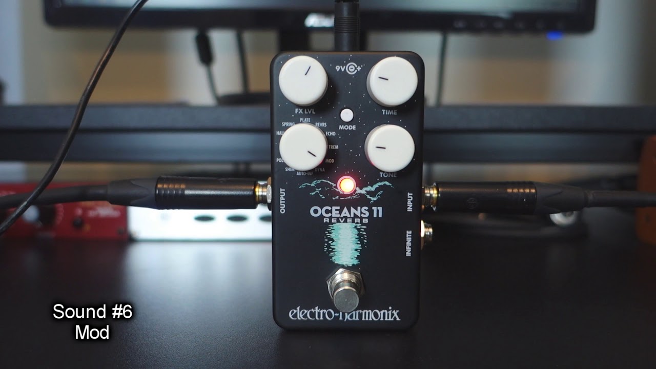 EHX Oceans 11 Reverb - 10 Ambient Tones