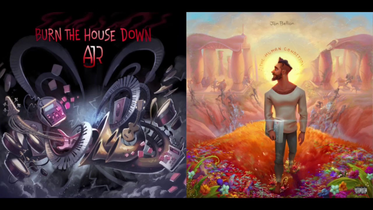 Overwhelming/Burn The House Down || AJR & Jon Bellion Mashup (Mixed Version)