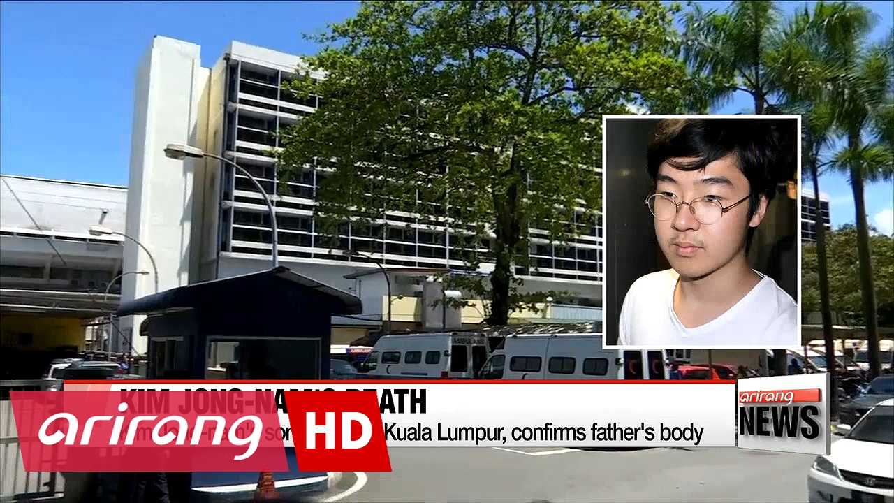 Kim Jong-nam's son arrives in Malaysia, confirms father's body