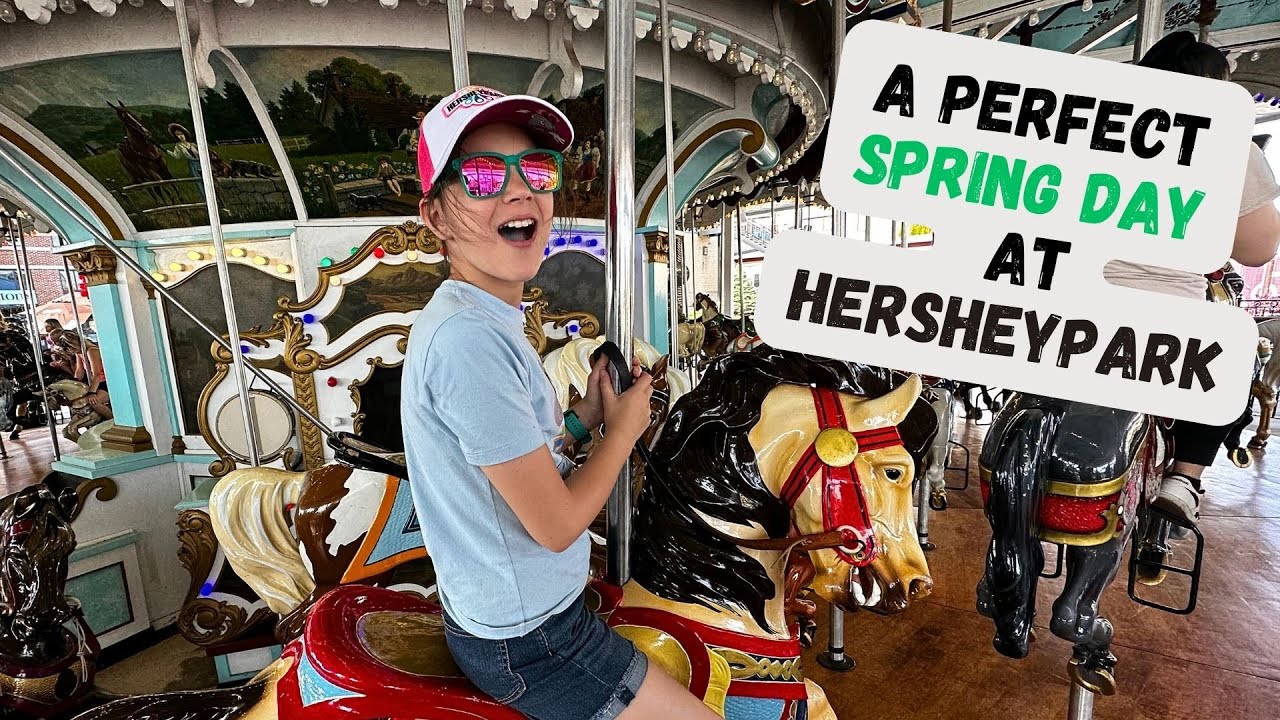A Perfect Spring Day at Hersheypark
