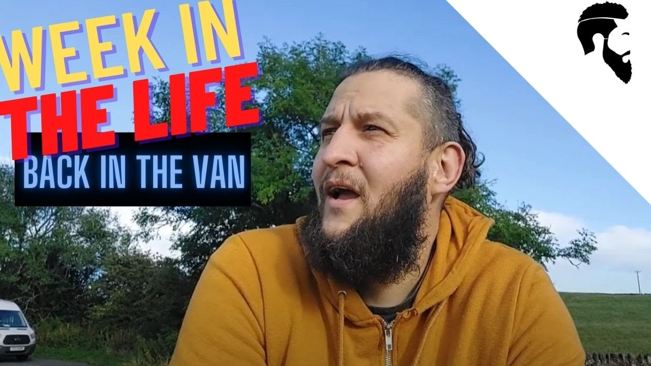 Back in the van: Week in the life
