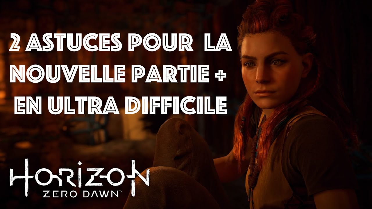 Terminer RAPIDEMENT & FACILEMENT la Nouvelle Partie + en Ultra difficile | 2 Astuces Incontournables
