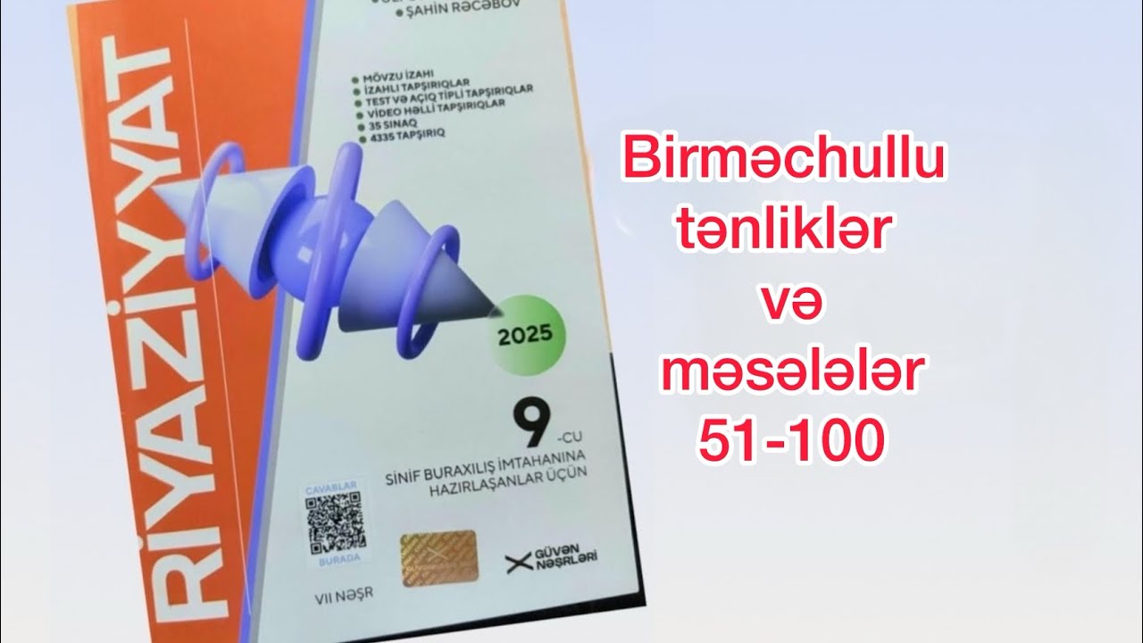 Güvən 9-cu sinif riyaziyyat 2025-2026✅ Birməchullu tənliklər və məsələlər