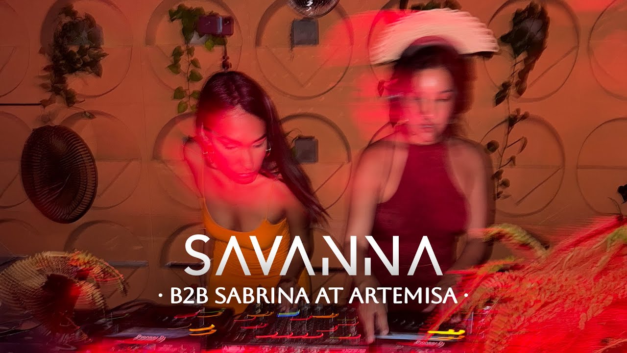 Savanna b2b Sabrina (Dj Set @ Artemisa, Santa Cruz) | Progressive / Minimal House 126 BPM