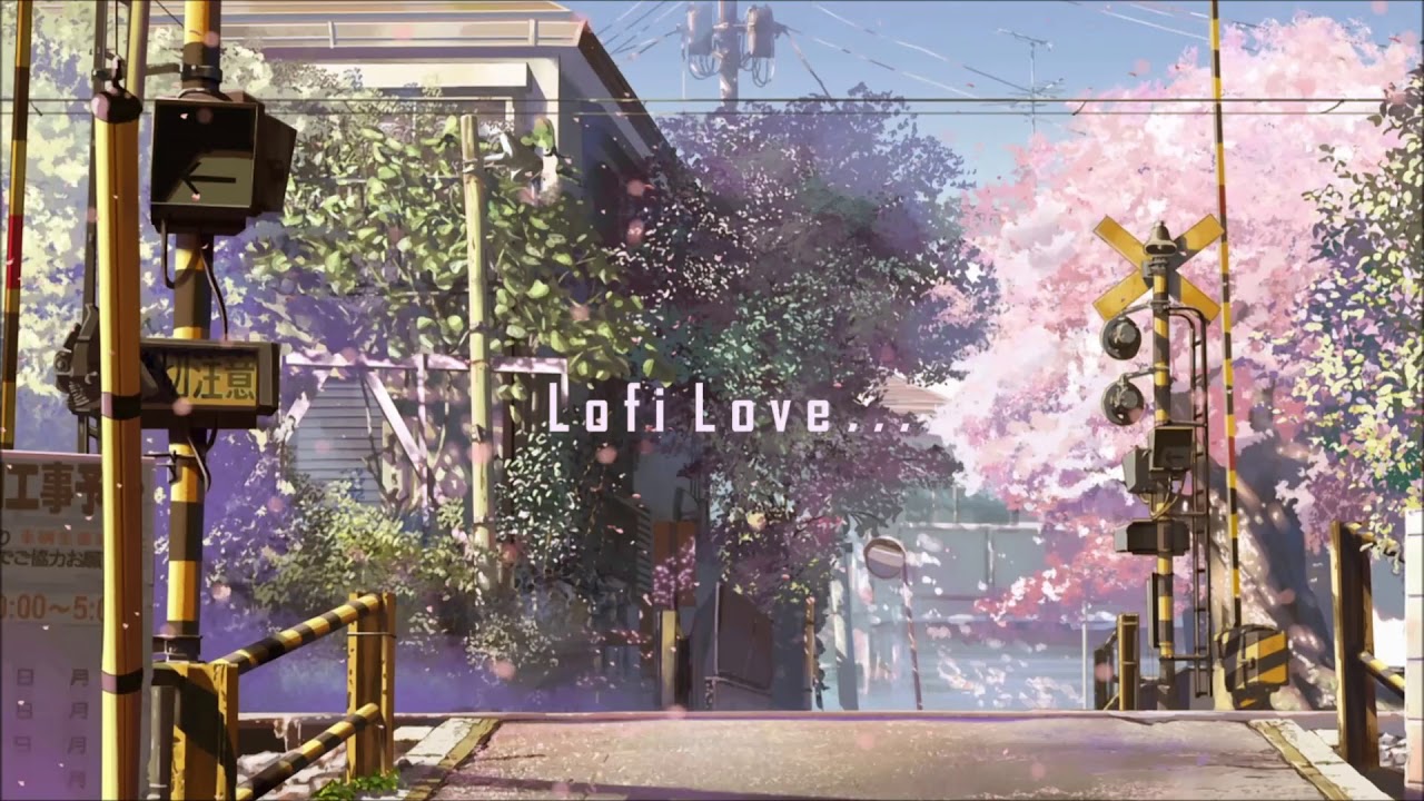 Lofi Love... (lofi hip-hop / chillhop mix)