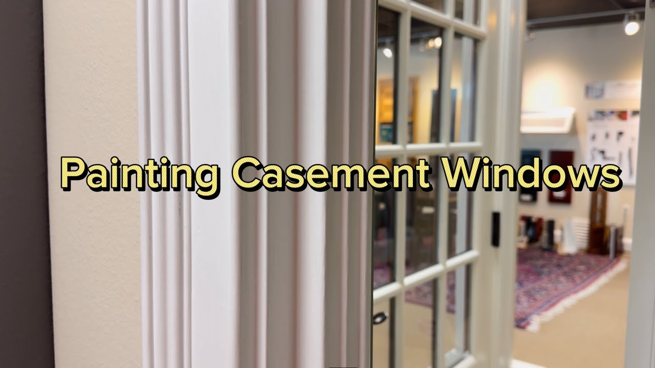 Painting Casement Windows: What to paint and what to avoid