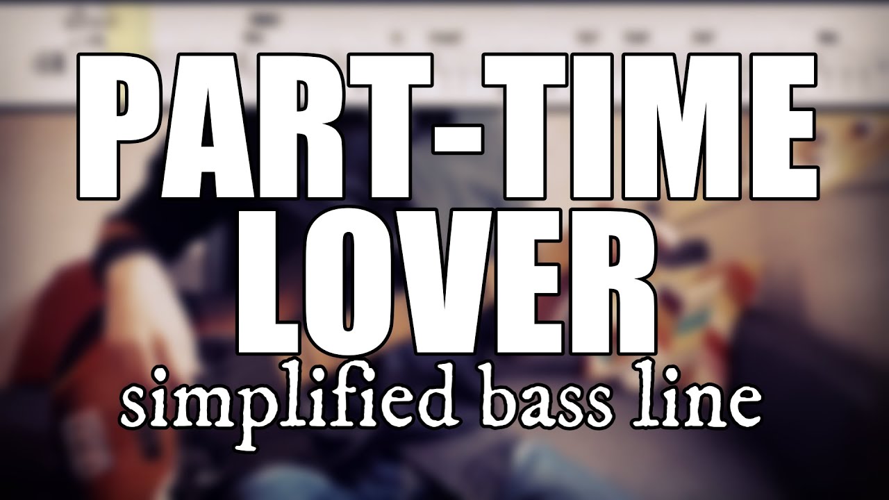 Part-Time Lover - Stevie Wonder | Simplified bass line with tabs #67