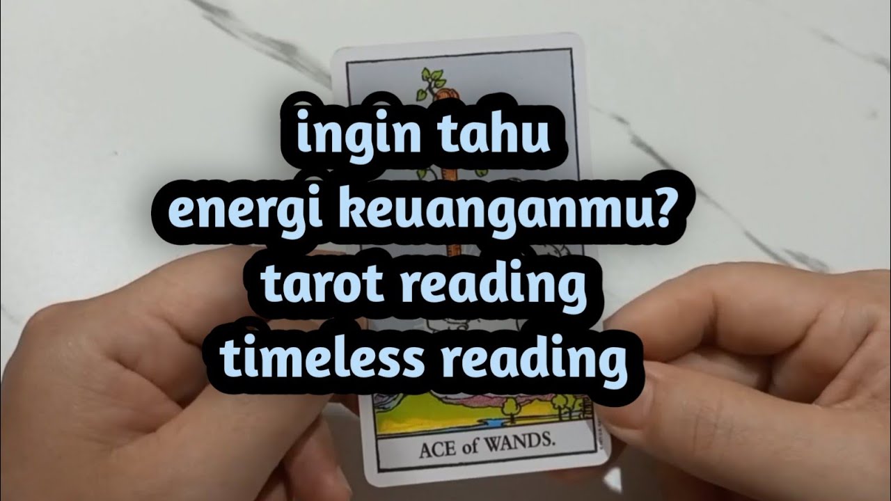 RAMALAN ENERGI KEUANGANMU TIMELESS READING