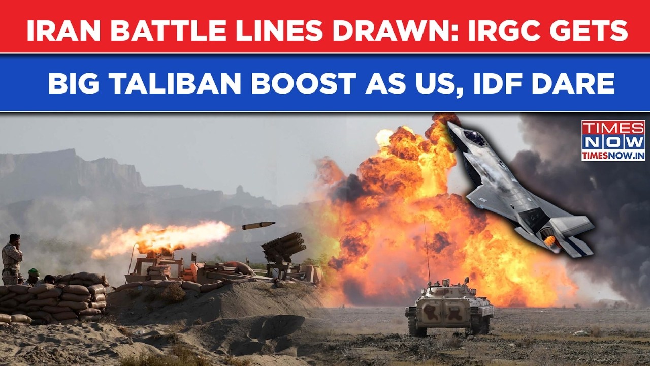 Iran War: Battle Lines Drawn| IRGC Gets Big Taliban Boost As US Military Dares & IDF Sharpens Claws?