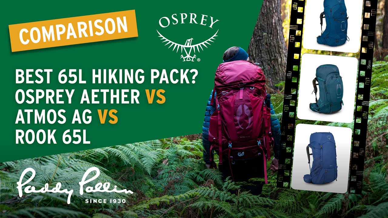 Osprey Aether vs Atmos AG vs Rook 65L Comparison | Best 65L Hiking Pack