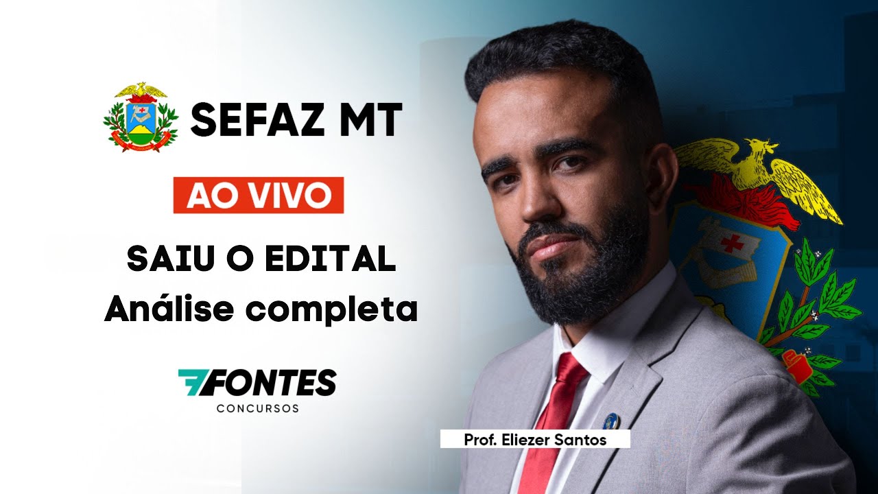 SEFAZ-MT - ANÁLISE DO EDITAL
