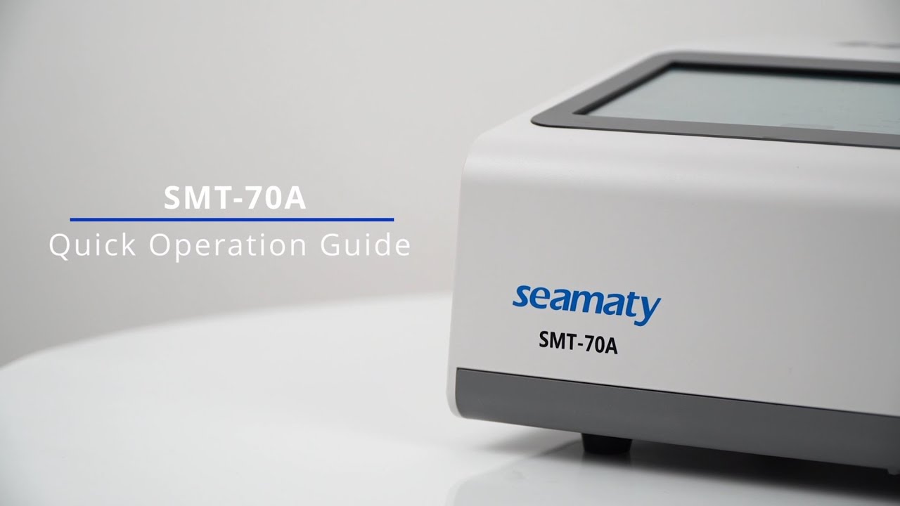 SeamatySMT70A｜#SMT-70A Operation Guide｜SMT-70A Semi-Automatic Biochemistry Analyzer
