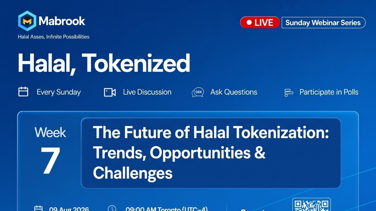 The Future of Halal Tokenization: Trends, Opportunities & Challenges | Week 7